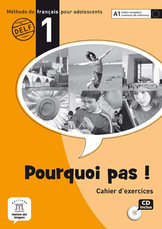Porquoi Pas! 1 Cahier d'exercices + CD