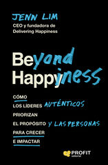 Beyond Happiness Beyond Happiness