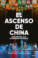 El ascenso de China El ascenso de China