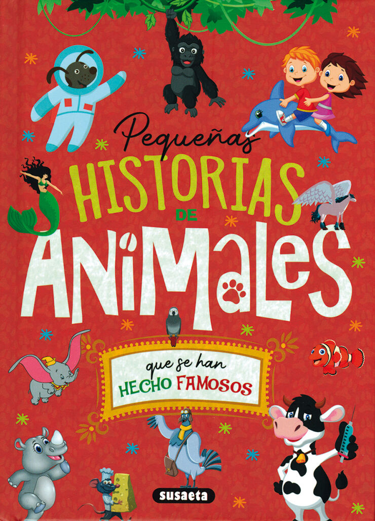 Pequeñas historias de animales que se han hecho famosos