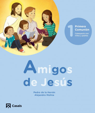 Amigos de Jes&uacute;s 1