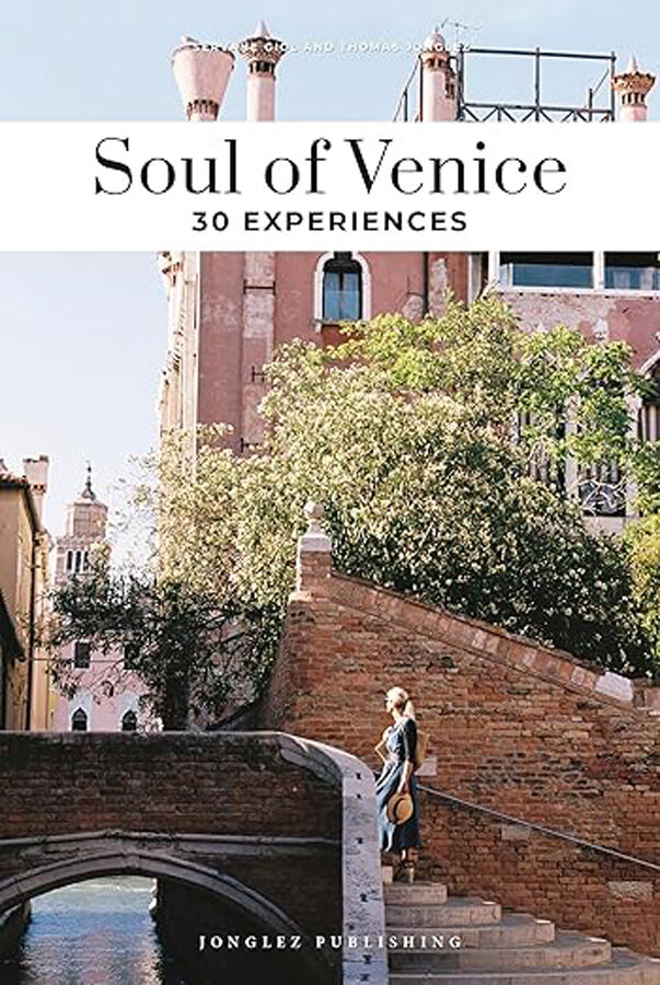 Soul of Venice. 30 experiences