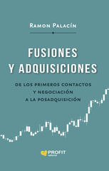 Fusiones y adquisiciones Fusiones y adquisiciones