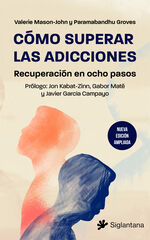 Cómo superar las adicciones Cómo superar las adicciones