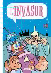 L'invasor L'invasor
