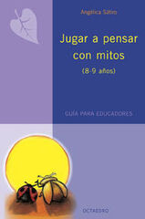 Jugar a pensar con mitos Jugar a pensar con mitos