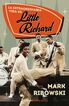 La increíble vida de Little Richard