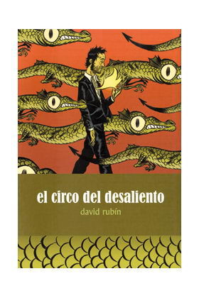 El circo del desaliento