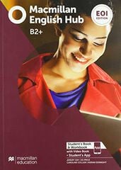 Mcm Mac English Hub Eoi B2+/Sb&Wb Epk 9781380058744 Mcm Mac English Hub Eoi B2+/Sb&Wb Epk 9781380058744