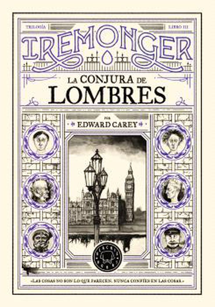 Trilog&iacute;a IREMONGER 3: La conjura de Lombres