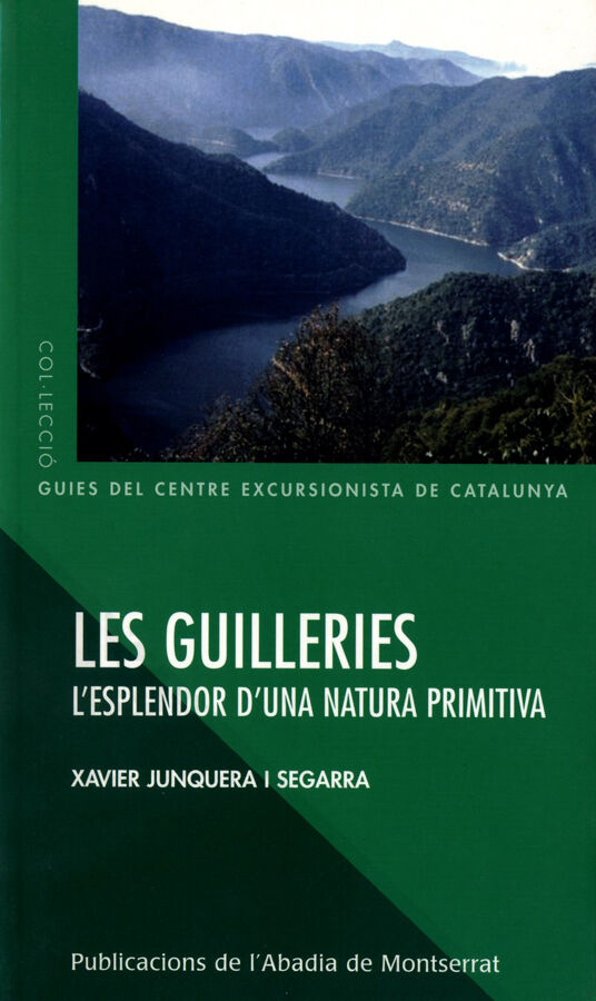 Guilleries, Les