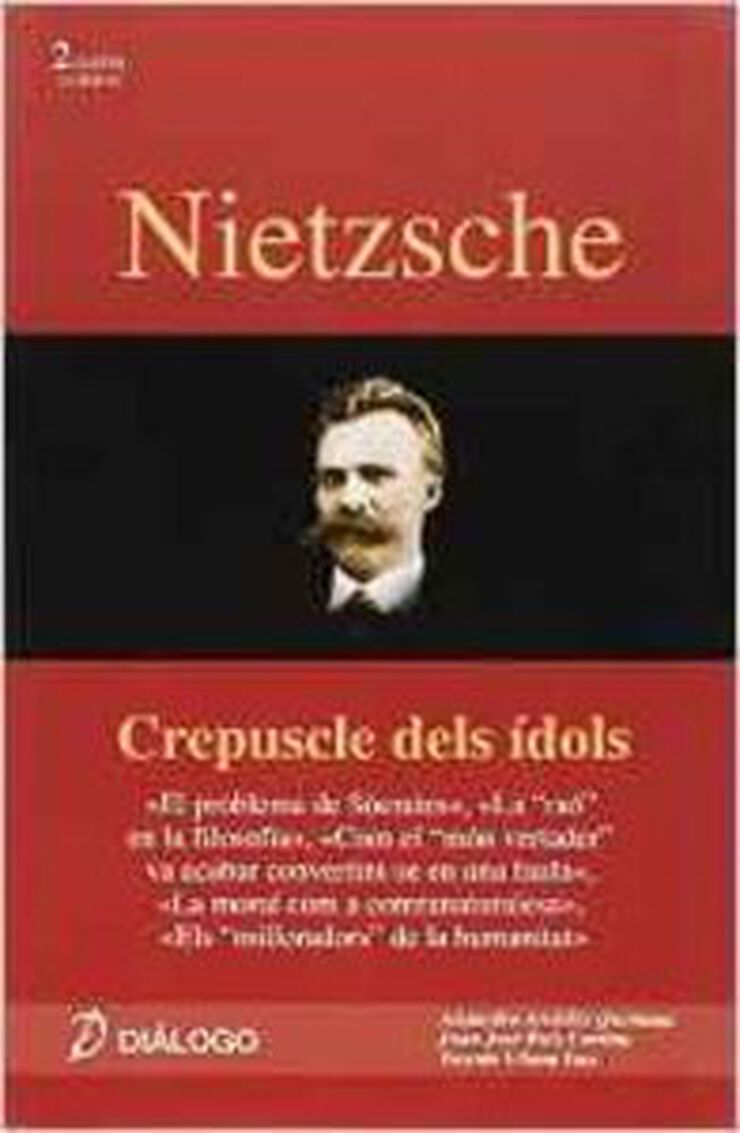 Nietzsche: crepuscle dels ídols