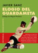 Elogio del guardameta Elogio del guardameta