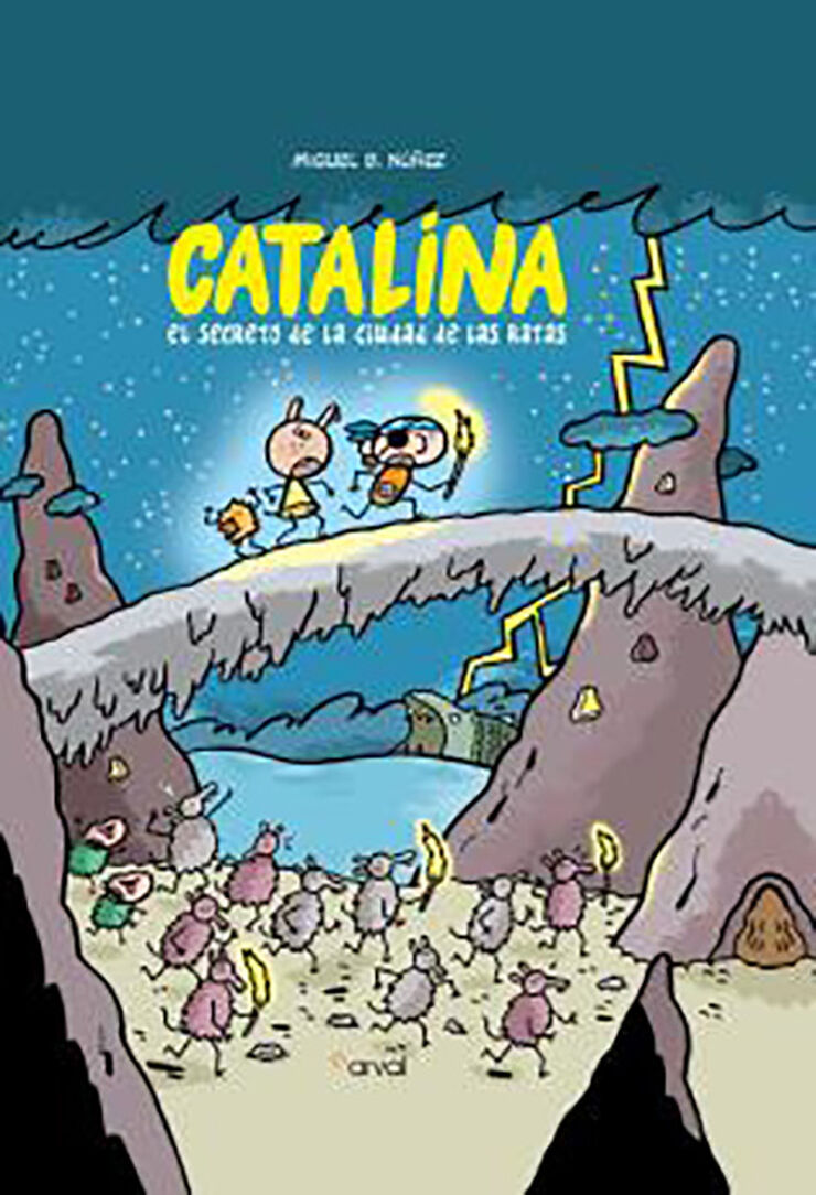 Catalina el secreto de la ciudad de las ratas