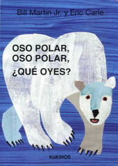 Oso polar, oso polar, ¿qué oyes? Oso polar, oso polar, ¿qué oyes?