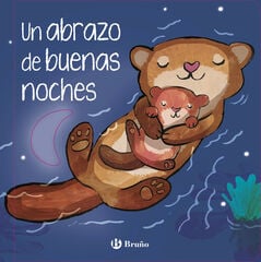 Un abrazo de buenas noches Un abrazo de buenas noches