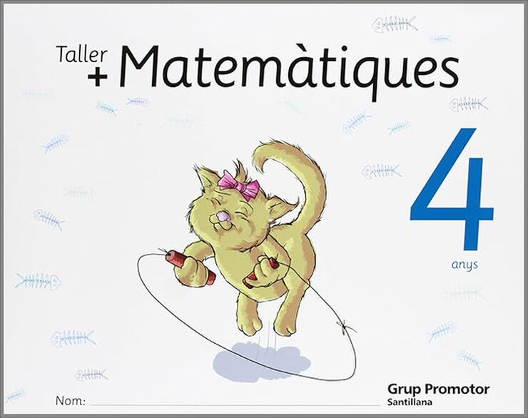 TALLER + MATEM&Agrave;TIQUES INFANTIL 4 ANYS Grup Promotor Text 9788479184117