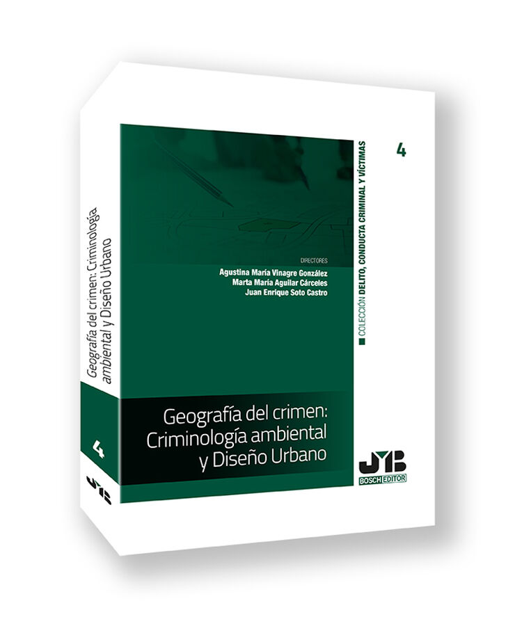 Geograf&iacute;a del crimen: Criminolog&iacute;a ambiental y Dise&ntilde;o Urbano