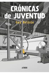 Crónicas de juventud Crónicas de juventud