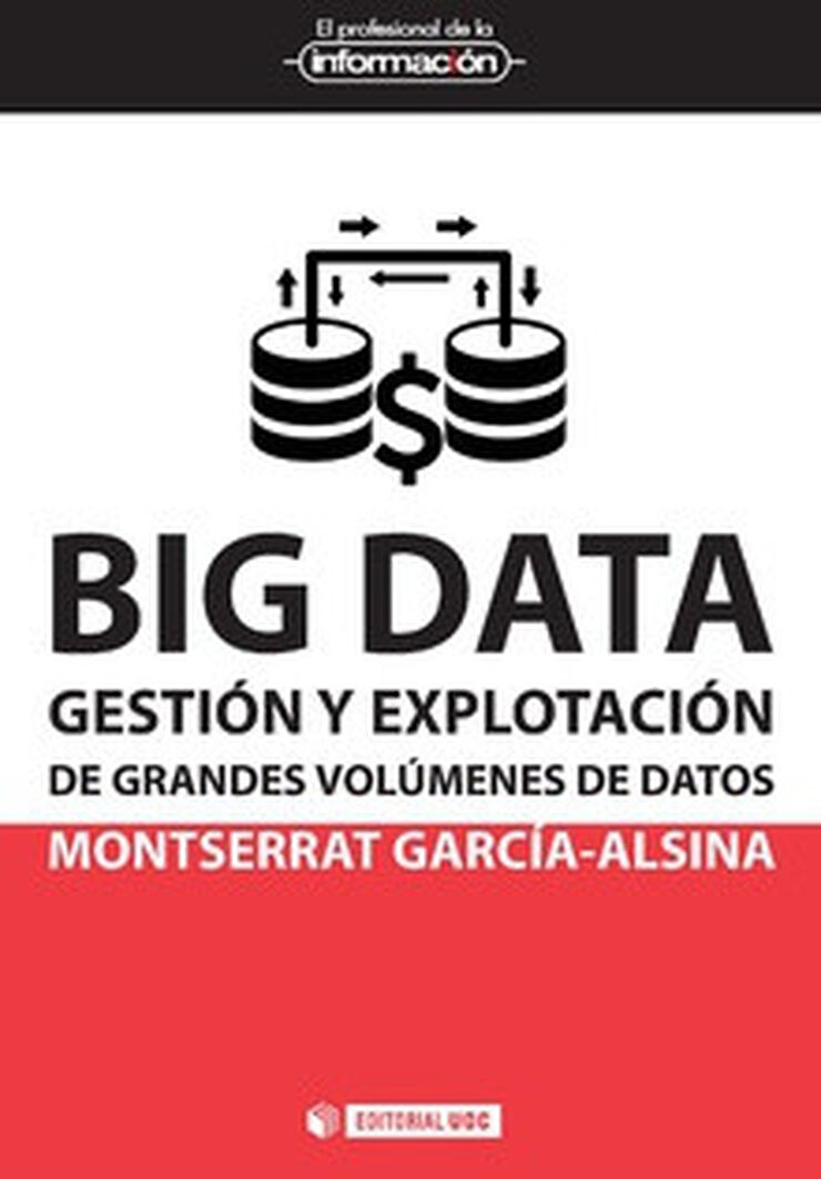 Big data. Gestión y explotación de grand