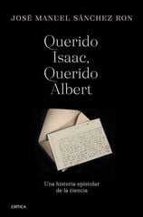 Querido Isaac, querido Albert