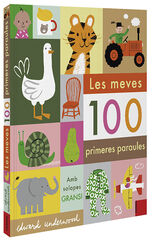Les meves 100 primeres paraules Les meves 100 primeres paraules