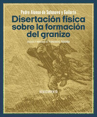 Disertación física sobre la formación del granizo Disertación física sobre la formación del granizo