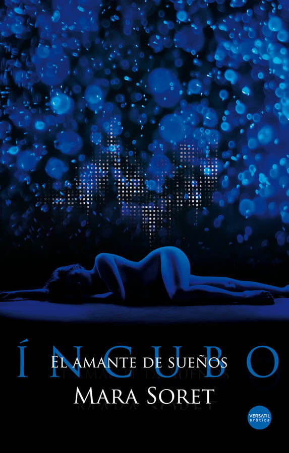 &Iacute;ncubo. El amante de sue&ntilde;os
