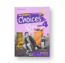 Choices ESO 4 Workbook Spanish Choices ESO 4 Workbook Spanish