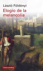 Elogio de la melancolía Elogio de la melancolía