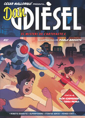 Dan Dièsel 1. El misteri de l'artefacte C Dan Dièsel 1. El misteri de l'artefacte C