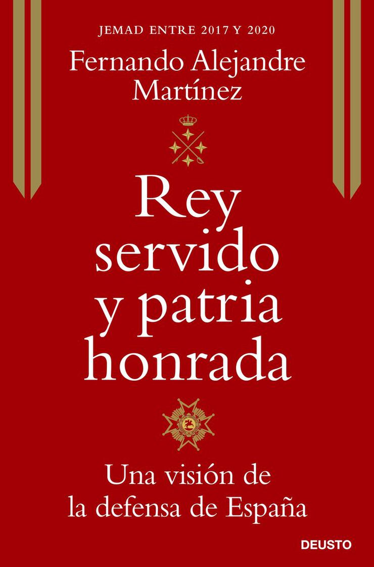 Rey servido y patria honrada