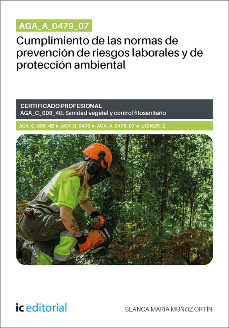 AGA_A_0479_07. Cumplimiento de las normas de prevenci&oacute;n de riesgos laborales y de protecci&oacute;n ambiental. AGA_C_008_4B