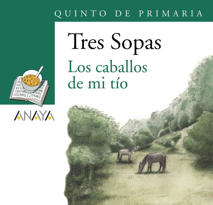 Pack de llibres ''Los caballos de mi tío'' 5º de Primaria