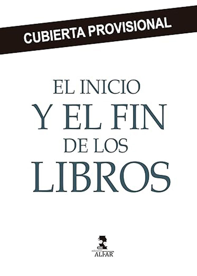 El inicio y el fin de los libros