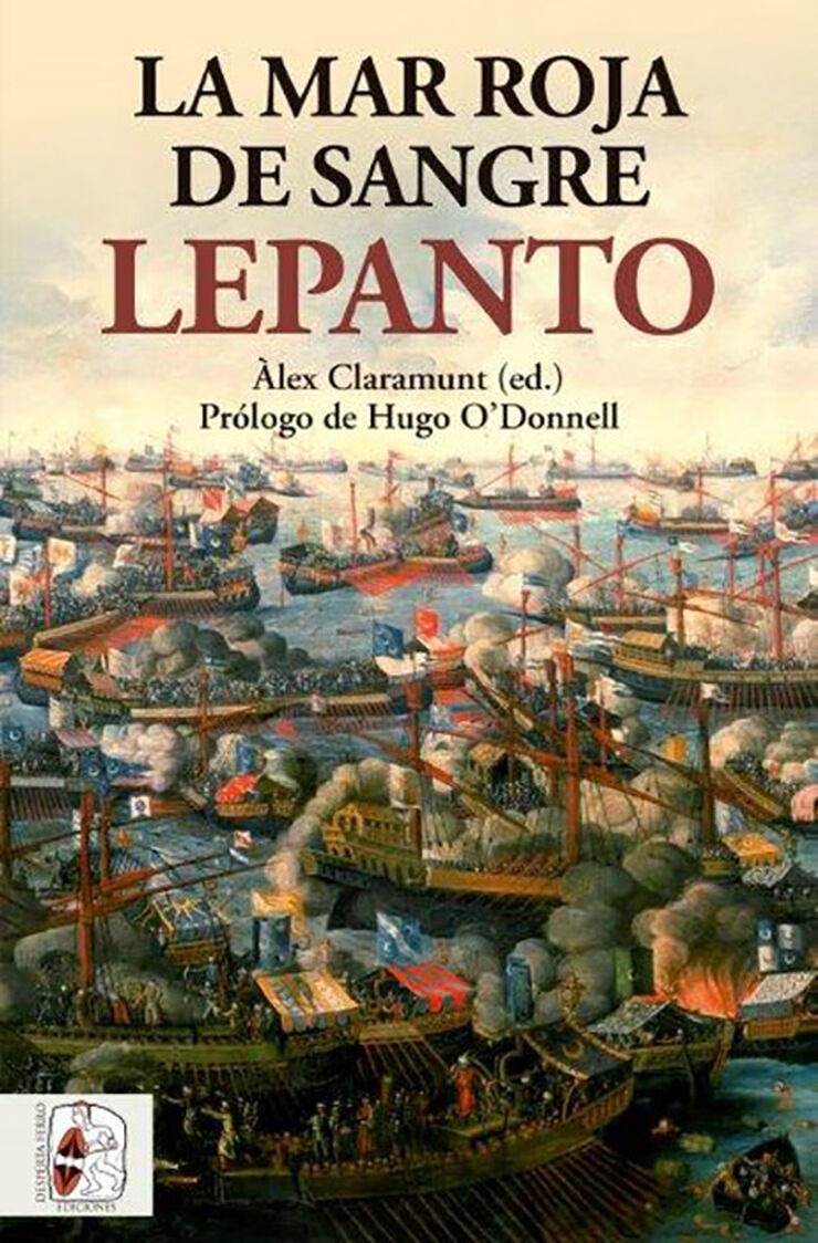Lepanto. La mar roja de sangre
