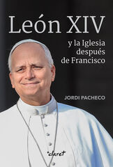 Le&oacute;n XIV y la iglesia despu&eacute;s de Francisco