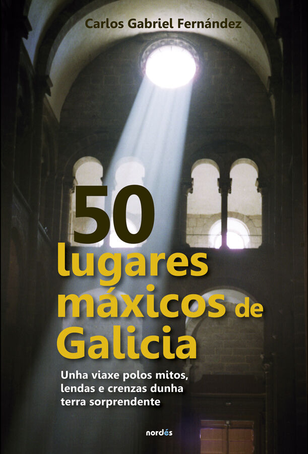 50 lugares m&aacute;xicos de Galicia
