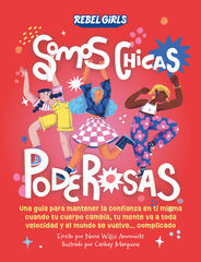Somos chicas poderosas Somos chicas poderosas