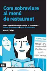 Com sobreviure al menú de restaurant