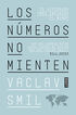 Los números no mienten Los números no mienten