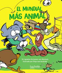 El mundial más animal El mundial más animal