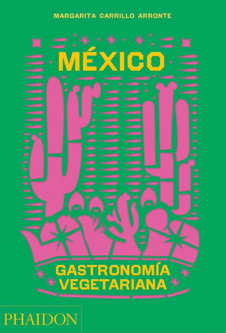 México gastronomía vegetariana