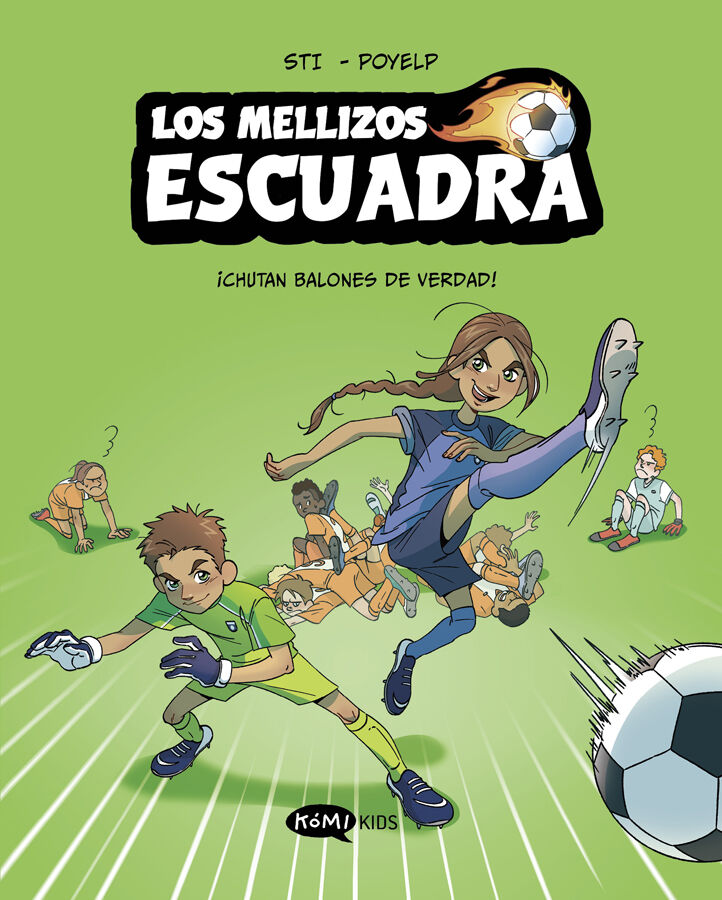 Los mellizos Escuadra 1. &iexcl;Chutan balones de verdad!