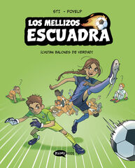 Los mellizos Escuadra 1. &iexcl;Chutan balones de verdad!