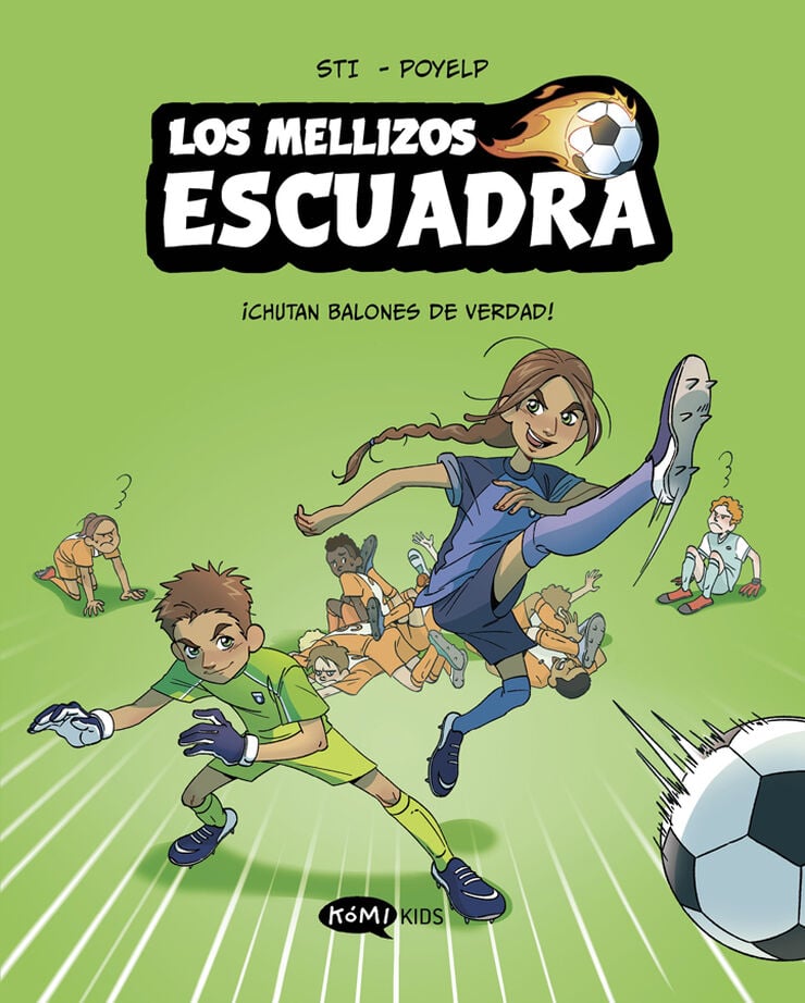 Los mellizos Escuadra 1. &iexcl;Chutan balones de verdad!