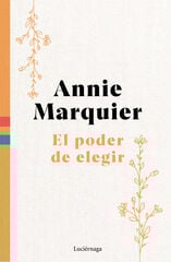 El poder de elegir El poder de elegir