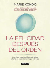 La Felicidad después del orden La Felicidad después del orden