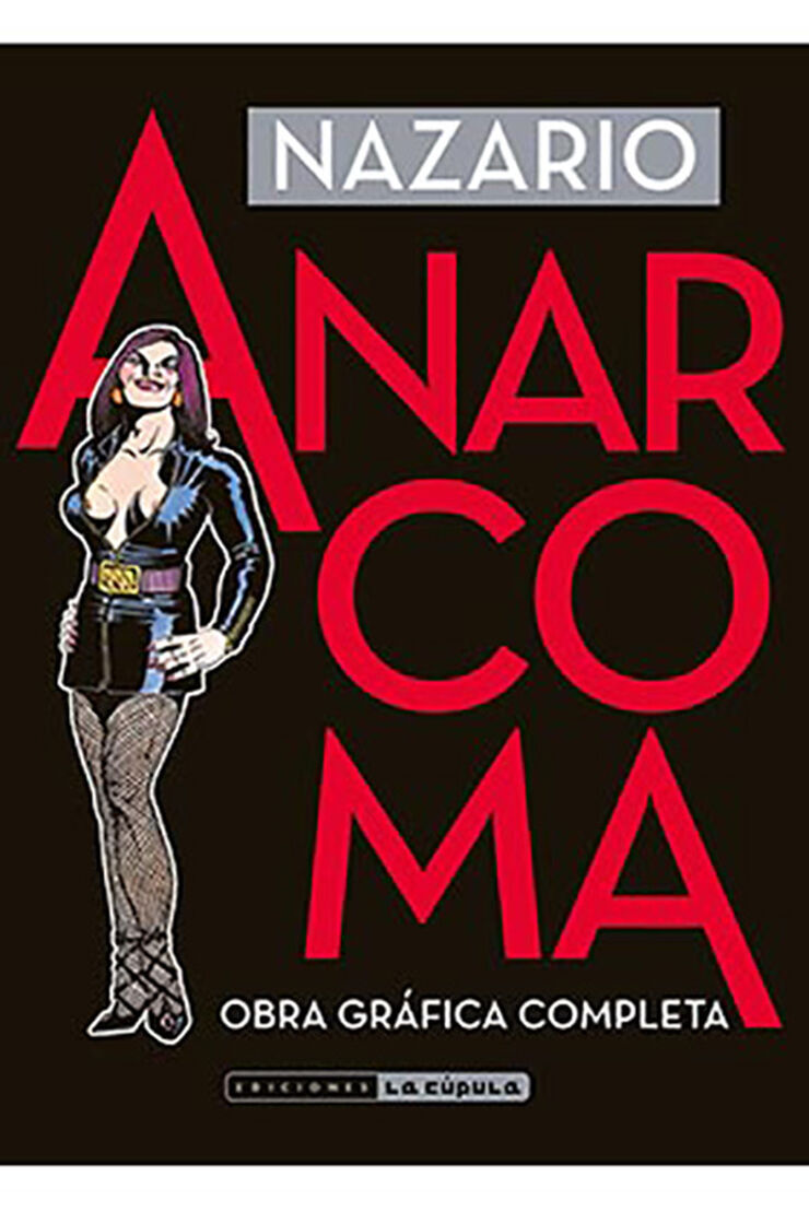 Anarcoma. Obra gráfica completa