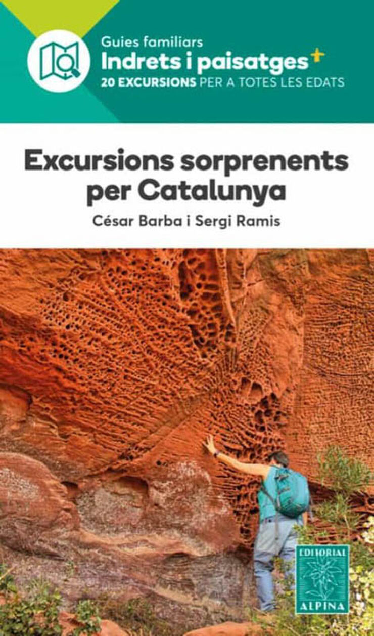 Excursions sorprenents per Catalunya